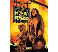 Mondo reverso. Vol. 1: Cornelia & Lindbergh