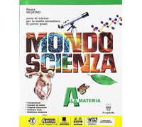 Mondo scienza. Con Realtà. Per la Scuola media. Con ebook. Con espansione online (Vol. A-B-C-D)