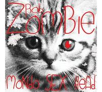 Mondo Sex Head by Rob Zombie