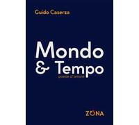 Mondo & tempo