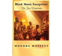Mondre Moffett Black Music Footprints (Tascabile)