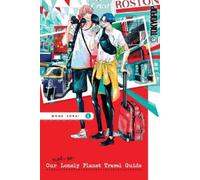 Mone Sorai Our Not-So-Lonely Planet Travel Guide, Volume 1 (Tascabile)
