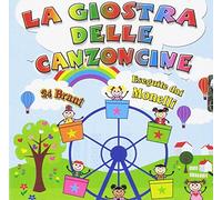 Monelli - La Giostra Delle Canzoncine