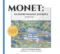 MONET: An Impressionist Journey: Adult Coloring Book
