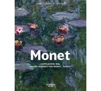 Monet. Capolavori dal Musée Marmottan Monet, Parigi. Catalogo della mostra (Roma, 19 ottobre 2017-11 febbraio 2018)
