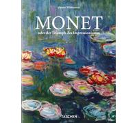 Monet. Il trionfo dell'impressionismo Daniel Wildenstein