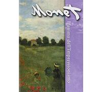 Monet-L'Anima Dell'Impressionismo