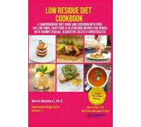 Monet Manbacci Low Residue Diet Cookbook (Tascabile)