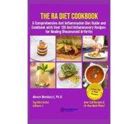 Monet Manbacci The RA Diet Cookbook (Tascabile)