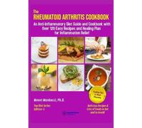 Monet Manbacci The Rheumatoid Arthritis Cookbook (Tascabile)