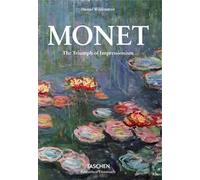 Monet. The triumph of impressionism. Ediz. inglese