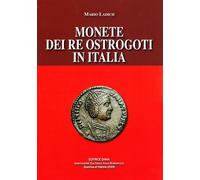 Monete dei Re Ostrogoti in Italia - Autore: Mario Ladich - MEDIOEVO