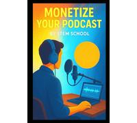 Monetize Your Podcast: Unlock Sponsorships, Boost Subscriptions & Master Merch Sales for Steady Income