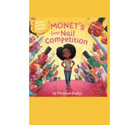 Monet's First Nail Competition