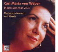 Monetti,Mariaclara - C.M. Von Weber, Sonate Per Piano N.