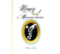 Money And Mannerism