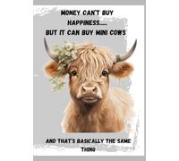 Money Can't Buy Happiness: Mini Cow Hardcover Prayer Journal | College Ruled Notebook For Women Students And Kids