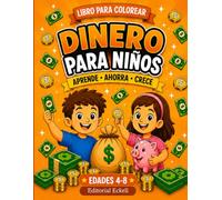 Money Coloring Book for Kids: Learning with Money: A Fun Way to Learn About Saving and Spending (Ages 4-8)