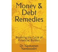 Money & Debt Remedies: Breaking the Cycle of Financial Burden