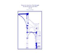 Money in America: The Struggle for Restoration and After, vol. II