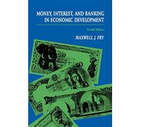 Money, Interest, and Banking in Economic Development