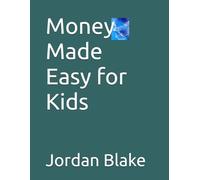 Money Made Easy for Kids