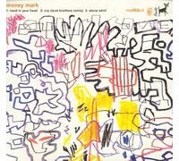 Money Mark - Got My Hand in Your Head