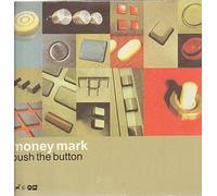 Money Mark - Push the Button