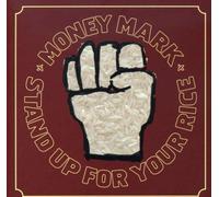 MONEY MARK - STAND UP FOR YOUR RICE!