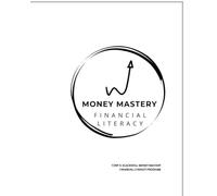 Money Mastery: God’s Way - Financial Literacy Program