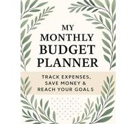 Money Mastery Planner: Track Your Income, Expenses & Savings - 12-Month Financial Organizer to Take Control of Your Money