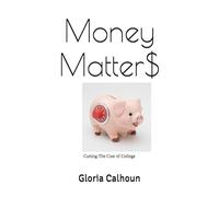 Money Matters: Cutting The Cost of College