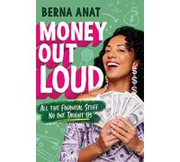 Berna Anat Money Out Loud (Tascabile)