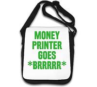 Money Printer Goes BRRRRR End The Fed - Borsa a tracolla bianca