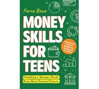 Ferne Bowe Money Skills for Teens (Tascabile) Essential Life Skills for Teens