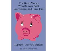 Money Smart Word Search: Fun Financial Puzzles for All Ages: Learn, Save, and Have Fun!