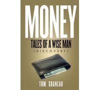 Money Tales of a Wise Man