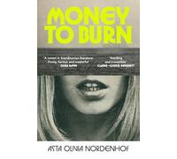 Money to Burn: The first thrilling novel in the groundbreaking Scandinavian Star series