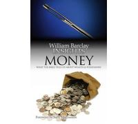 Money: What the Bible Tells Us About Wealth and Possessions: Volume 1 - Ba...
