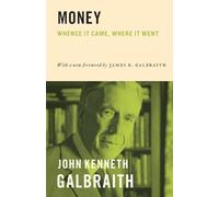 John Kenneth Galbraith Money (Tascabile)
