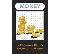 Money Word Search Puzzle Book: Word Searches with Easy-to-Read Print about Money, Crypto, Sales and More |6x9, 110 pages| 50+ Puzzles...Gift for Vacations, Holidays and Free Times
