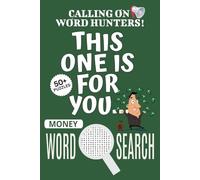 Money Word Search Puzzle Book: Word Searches with Easy To Read Print About Money, Money Puzzle Game, Cash Jigsaw Puzzle | 6x9 Inches, 110 Pages | 50+ ... Vacations, Holidays And Free Times