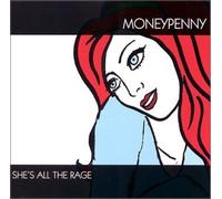 Moneypenny - She's All The Rage (US Import)
