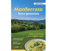 Monferrato. Terra generosa. Ediz. italiana e inglese - 2025 - LAR