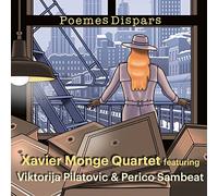 MONGE, XAVIER -QUARTET- - POEMES DISPARS