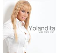 Monge, Yolandita - Mas Para Dar