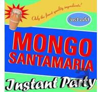 MONGO SANTAMARIA - Instant Party