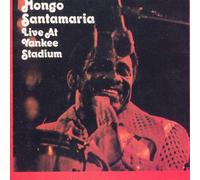 Mongo Santamaria - Live at the Yankee Stadium