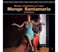 Mongo Santamaria - Mongo Introduces La Lupe - Vinile