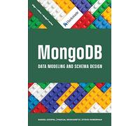 Daniel Coupal Pascal Desmarets Steve MongoDB Data Modeling and Sche (Tascabile)
